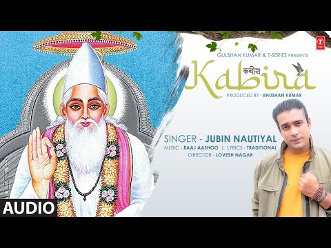 Kabira (कबीर दोहे) (Full Audio) — watch video