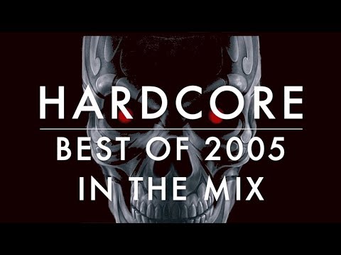 Hardcore Mix - Best Of 2005 | Part 081