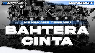 Download lagu DJ BAHTERA CINTA TRAP PARTY DANGDUT MENGKANE ❗ BY TIO DISCJOCKEY mp3