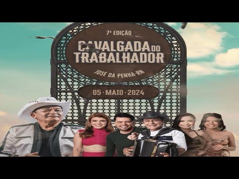 7º CAVALGADA DO TRABALHADOR DE JOSÉ DA PENHA-RN