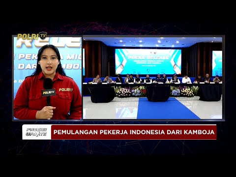 PRESISI UPDATE: LIVE REPORT - POLRI BERHASIL PULANGKAN 9 KORBAN TPPO DARI KAMBOJA 26/12/2025 (22.11)