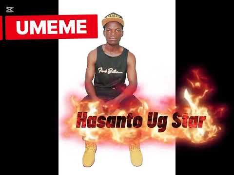 UMEME. HASANTO UG STAR. AUDIO 