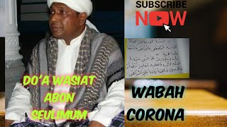 Download lagu Sholawat Yang dibaca Abon Seulimum, !!! Mencegah Wabah Tha'uen / Corona.. mp3