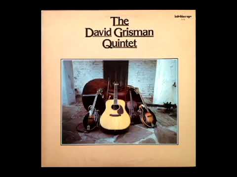The David Grisman Quintet [1977] - David Grisman Quintet