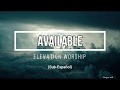 Available Elevation Worship Sub Español Letra En Español Spanish