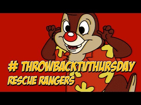 THROWBACKTVTHURSDAY #2 - RESCUE RANGERS