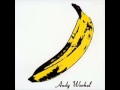 The Velvet Underground -  I´m Sticking With You