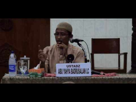 Ceramah Agama Islam : Ustadz Badru Salam, Lc - Indahnya Surga dan Dahsyatnya Neraka