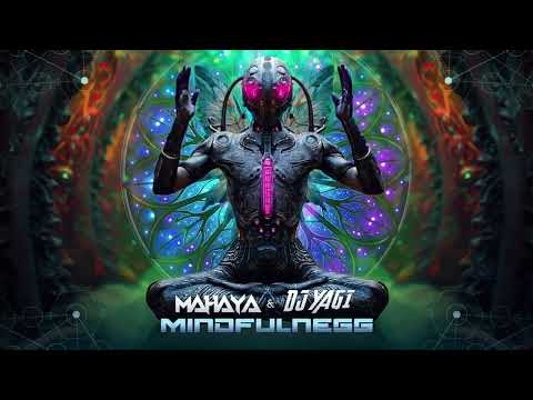 Mahaya & DJ YAGI - Mindfulness (Original Mix)