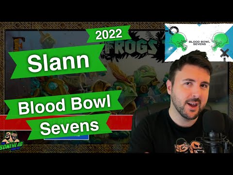 Slann Blood Bowl Sevens Guide (Deathzone Refresh) - Blood Bowl 2020 (Bonehead Podcast)
