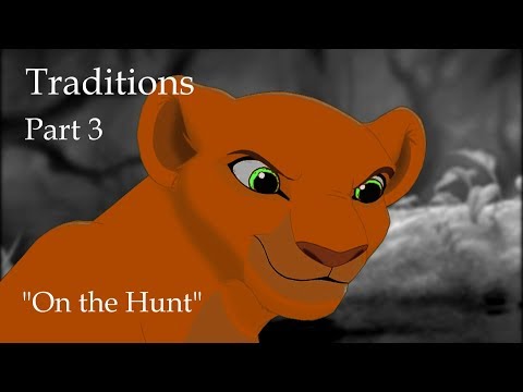 Tradition // Season 2 //  Part 3 "On the Hunt"