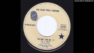 Ike & Tina Turner - You Don't Love Me FRANCE ONLY 45