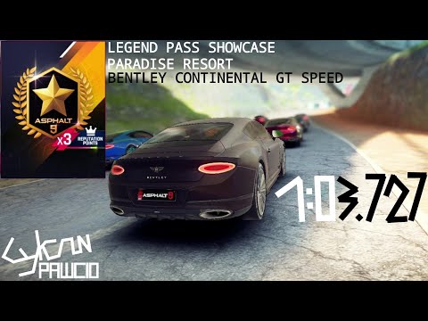 Asphalt 9 - Legend Pass Showcase - Paradise Resort x Continental GT3 Speed - 1:03.727
