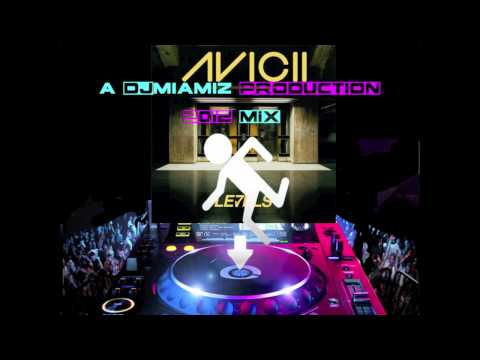 Levels by (2012 DJ Miamiz Dirty Dutch Remix) by Avicii