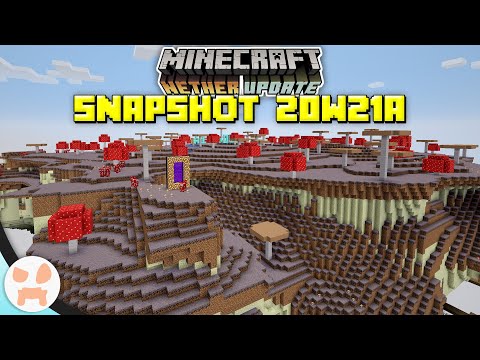 wattles - Custom Worlds + Dimensions, Redstone Change, + more! | Minecraft 1.16 Nether Update Snapshot 20w21a
