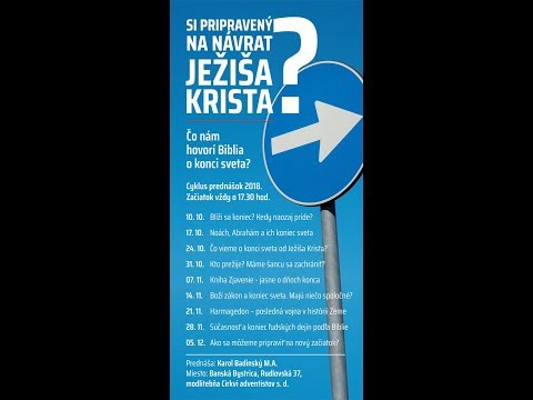 Si pripravený na návrat Ježiša Krista?  (9/9)