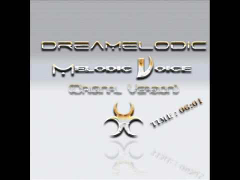 DreaMelodiC - MelodiC Voice (Original Version) 2001