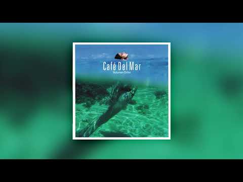 Café del Mar Ibiza Volumen Ocho (Vol. 8)