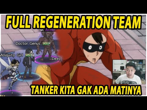 🔥🔥SQUAD FULL REGENERATION (TANKER DEPAN TIDAK MATI-MATI) - ONE PUNCH MAN:The Strongest