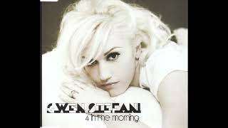 Gwen Stefani - 4 In The Morning