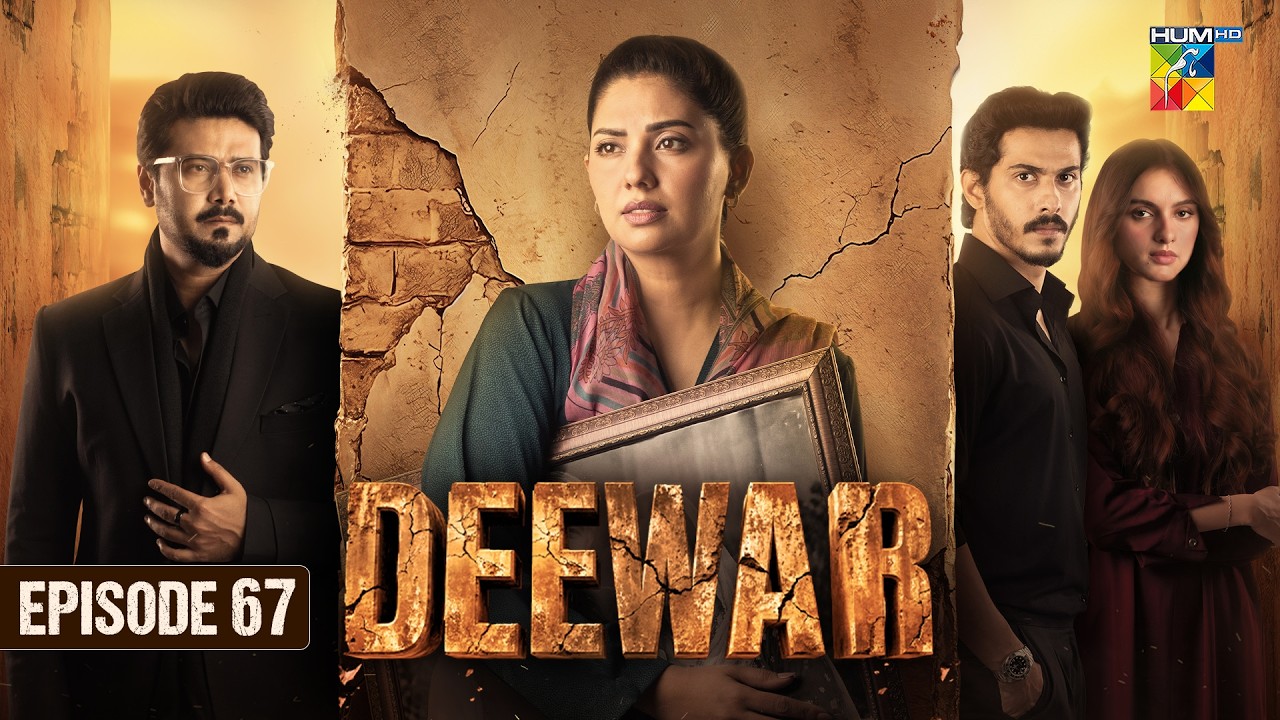 Deewar - Episode 67 - 26th Aug 2026 [ Sunita Marshall & Ali Abbas ] HUM TV
