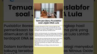 Puslabfor Temukan Jejak DNA Lula Lahfah di Tabung Gas N20 dan Bercak Darah Pacar Reza Arap di Kamar