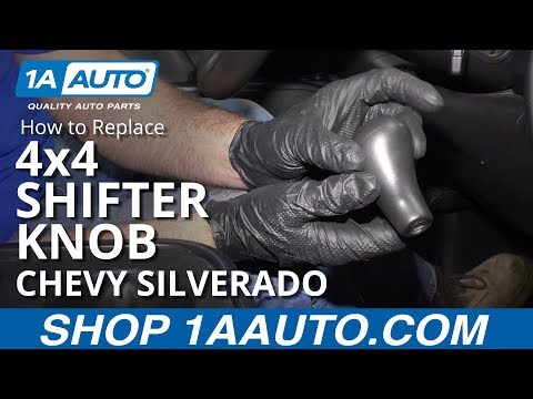 How to Replace 4x4 Shifter Knob 14-19 Chevy Silverado