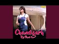 Chandigarh Ka Pani