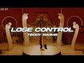 Teddy Swims - Lose Control (Lyrics)