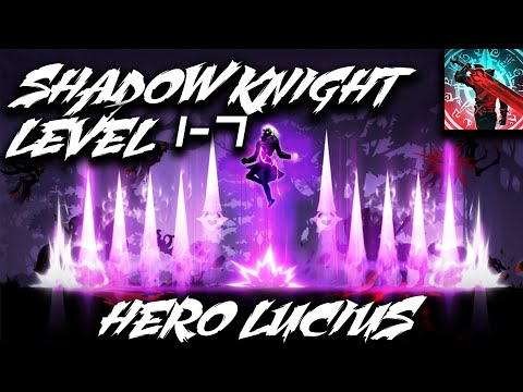 Shadow Knight: Deathly Adventure RPG (Level 1-7) Gameplay | Hero Lucius | New Android Mobile Game