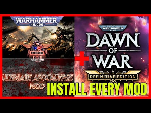 How To Install EVERY Mod For W40K Dawn Of War Definitive Edition❗(Step-by-Step Guide)✅