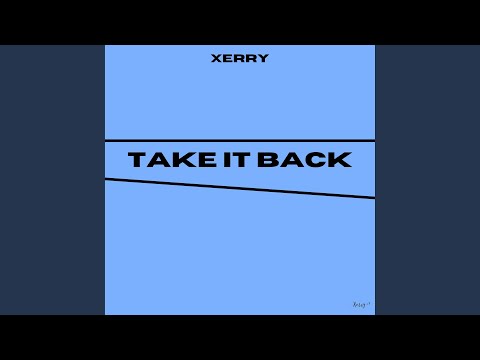 Video thumbnail for Take It Back