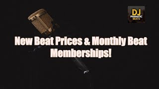 New Beat Prices & Monthly Beat Memberships!