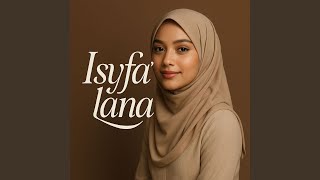 Download lagu Isyfa'lana mp3