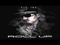 Kid Ink - Feat Lil Twist-Ball Out 