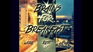 Brains For Breakfast - Sway (Official Audio)