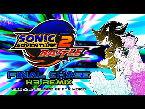 Sonic Adventure 2 - Final Chase (KB Remix)