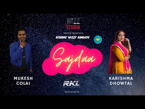 Mukesh Colai & Karishma Dhowtal - Sajda (Bollywood Cover 2021)