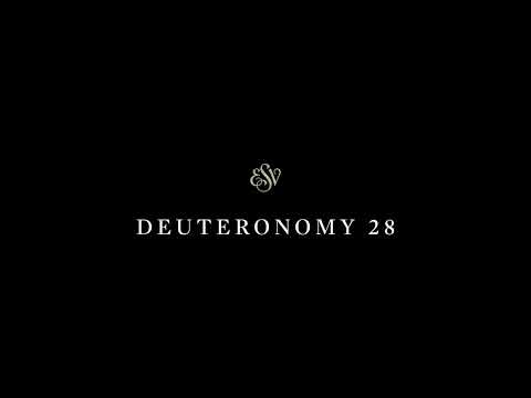 Deuteronomy 28 - English Standard Version (ESV)