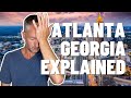 Atlanta Georgia Explained - MAP TOUR OF ATLANTA GEORGIA