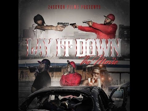 Yung Cat - Lay It Down (The Movie) Dir By. @YungCatBgm  @24SevenFilms