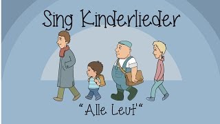 Alle Leut' - Schlaflieder zum Mitsingen | Sing Kinderlieder