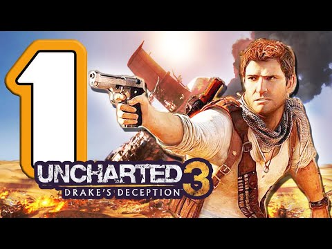 UNCHARTED 3 Drakes Deception  Part 1 Greatness From Small Beginnings (PS4)