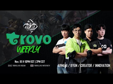 StarCraft 2 - INNOVATION vs CREATOR - ITaX Trovo Weekly #11 | Ro4