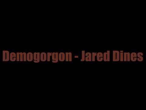 Demogorgon - Jared Dines [lyrics]