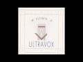 Ultravox – “Hymn” (UK Chrysalis) 1982 