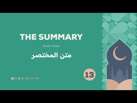 The Explanation of The Summary of Abdullah Al-Harariyy - Lesson 13