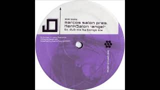 Marcos Salon Presents HenkSalon - Angel (Bongo Mix)