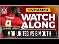 Manchester United vs Bournemouth with Mark Goldbridge Watchalong