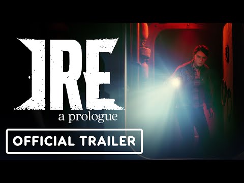Ire: A Prologue - Official Announcement Trailer